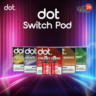 dot switch pod